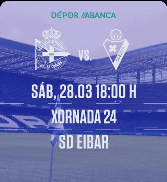 Dépor Abanca vs SD Eibar