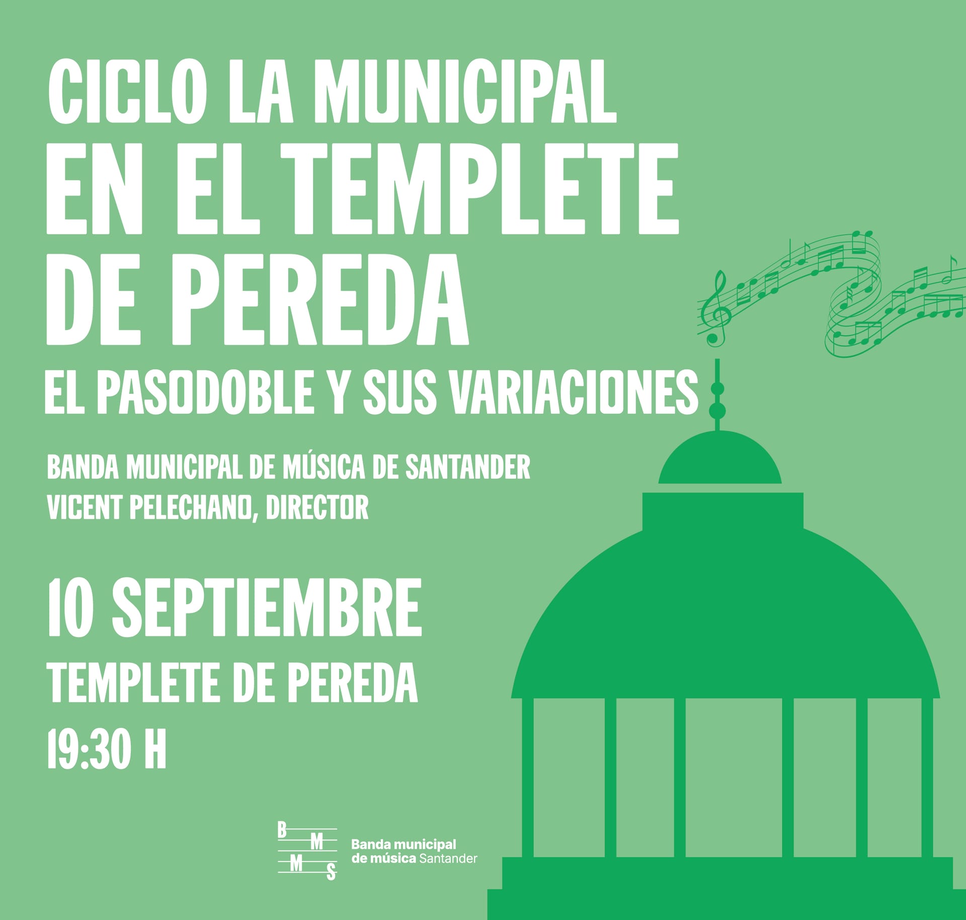 La Municipal en el Templete de Pereda: El pasodoble y sus variaciones