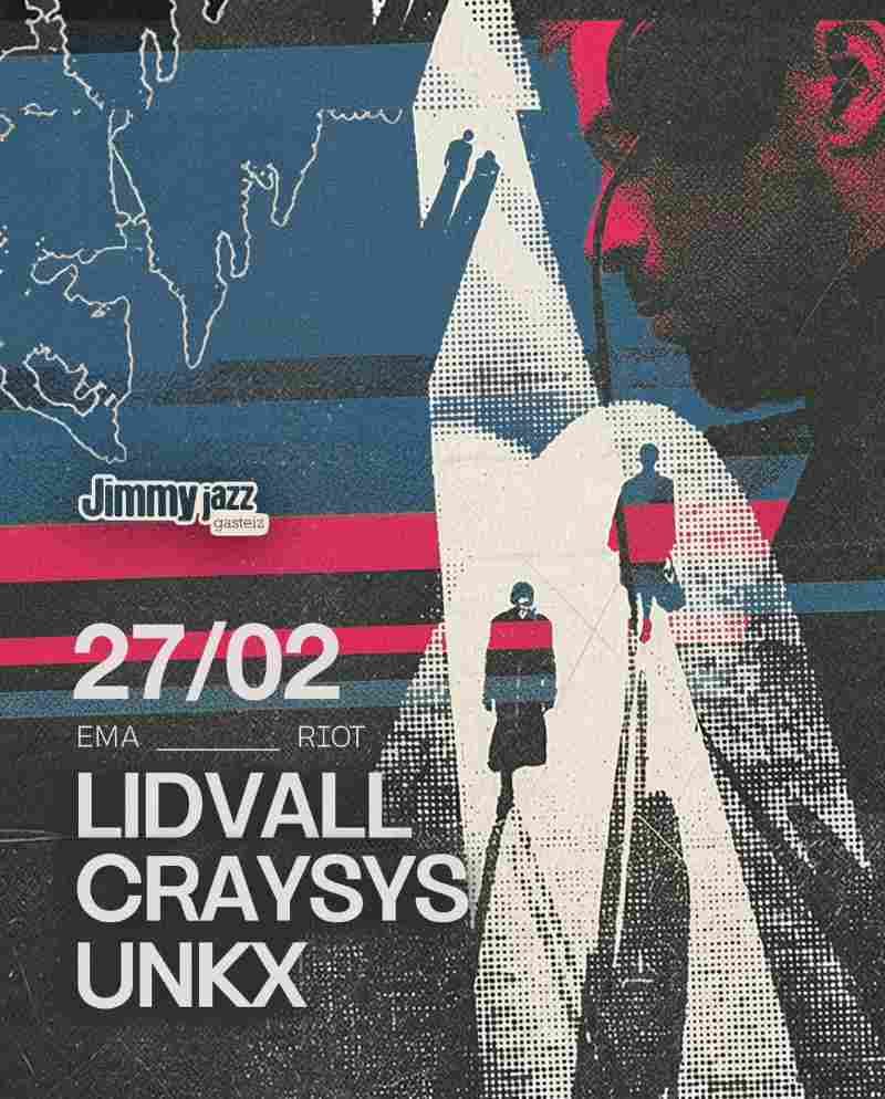 EMA & RIOT – Lidvall /Craysys / Unkx