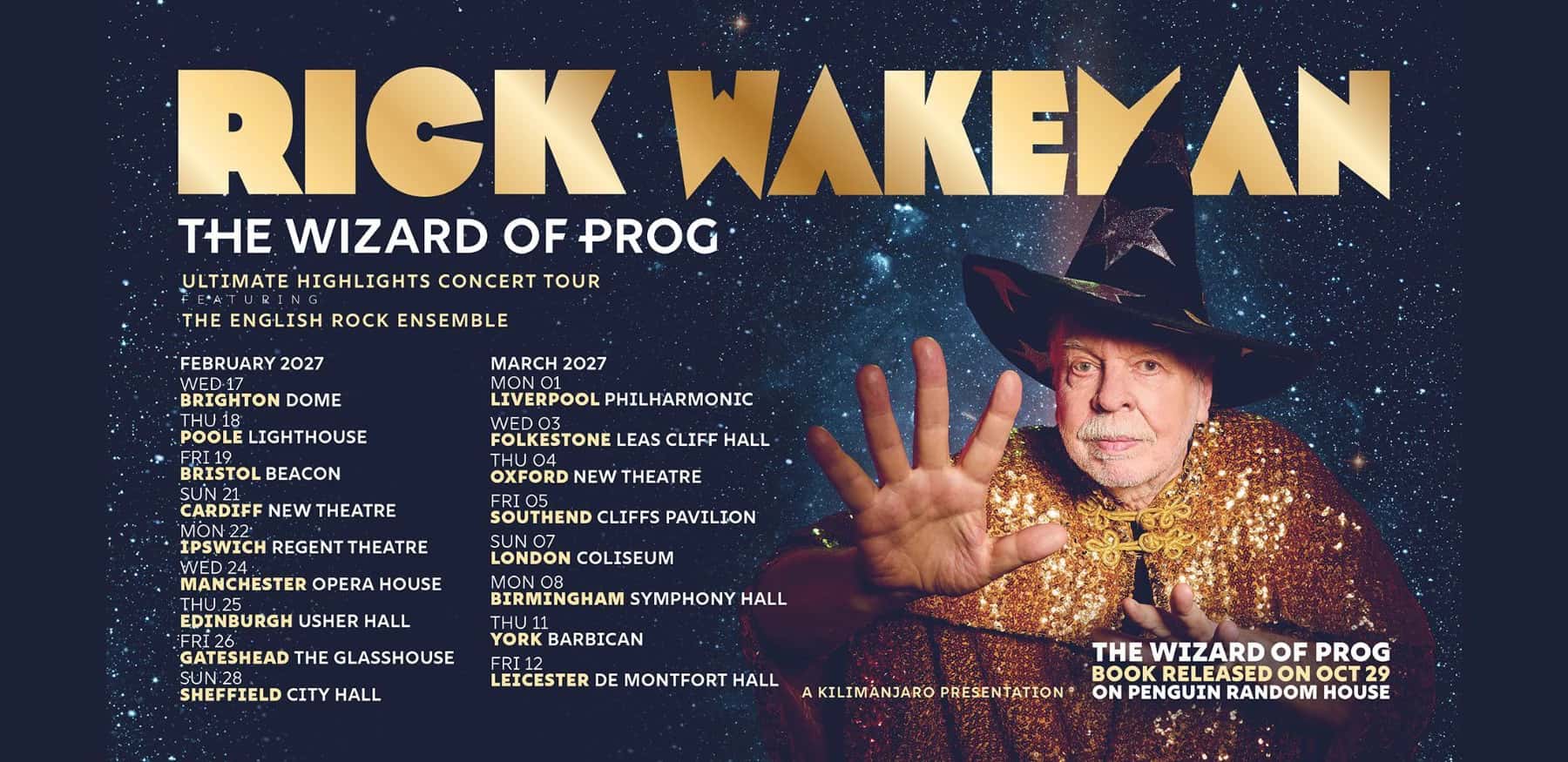 Rick Wakeman - The Wizard of Prog - Ultimate Highlights Concert Tour Feat The English Rock Ensemble