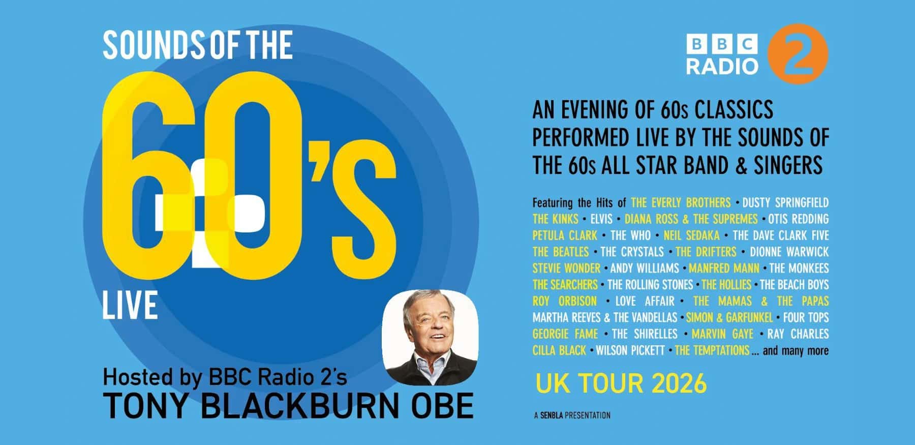 Sounds of the 60's Live - Hosted by Tony Blackburn OBE