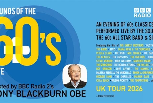 Sounds of the 60s Live: Hosted by Tony Blackburn OBE