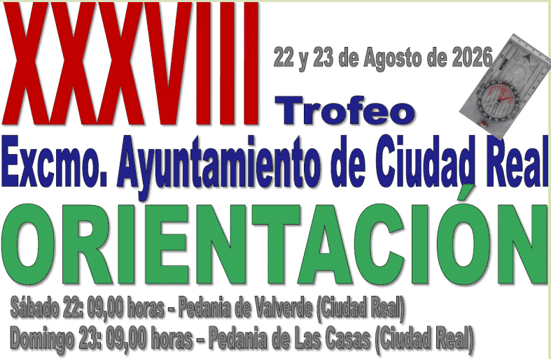 XXXVIII Trofeo de Orientación Excmo. Ayuntamiento de Ciudad Real