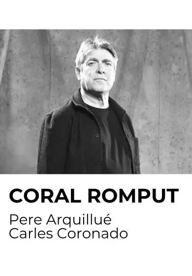 Pere Arquillué: Coral romput