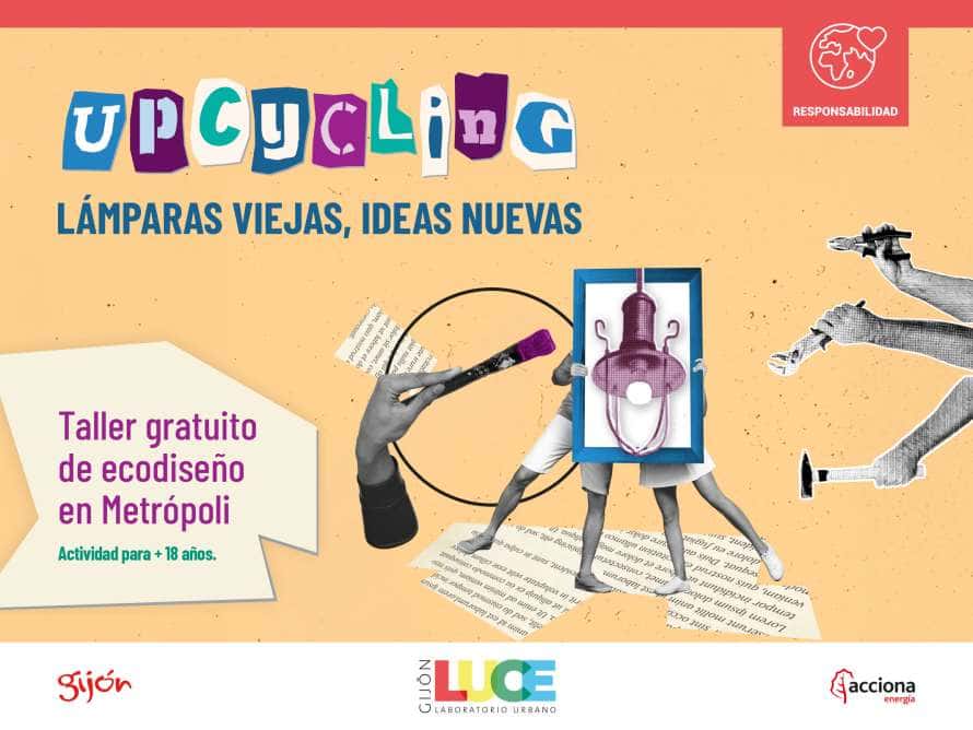 Upcycling: lámparas viejas, ideas nuevas. 1a Edición