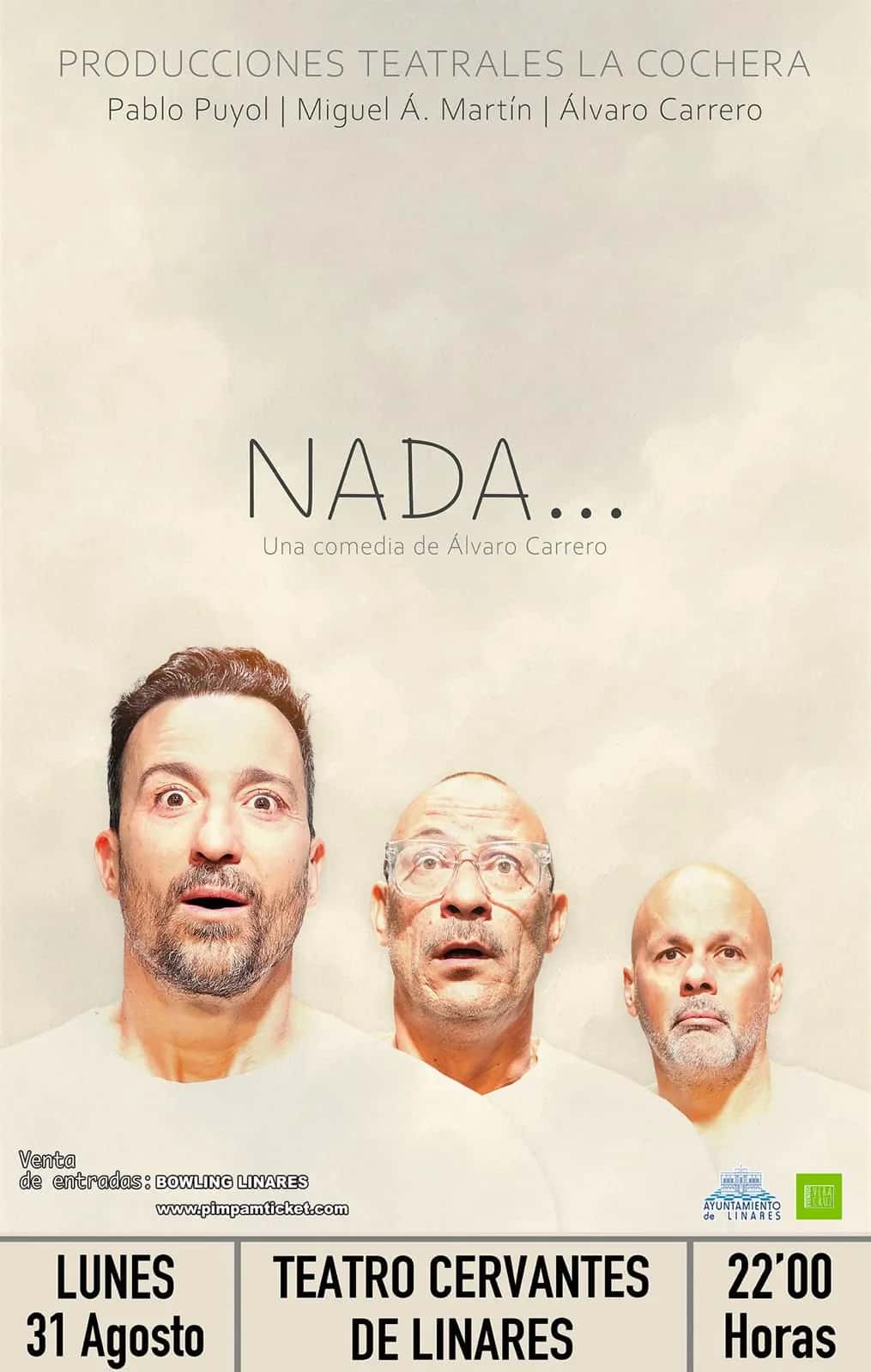 Nada... Una comedia de Álvaro Carrero