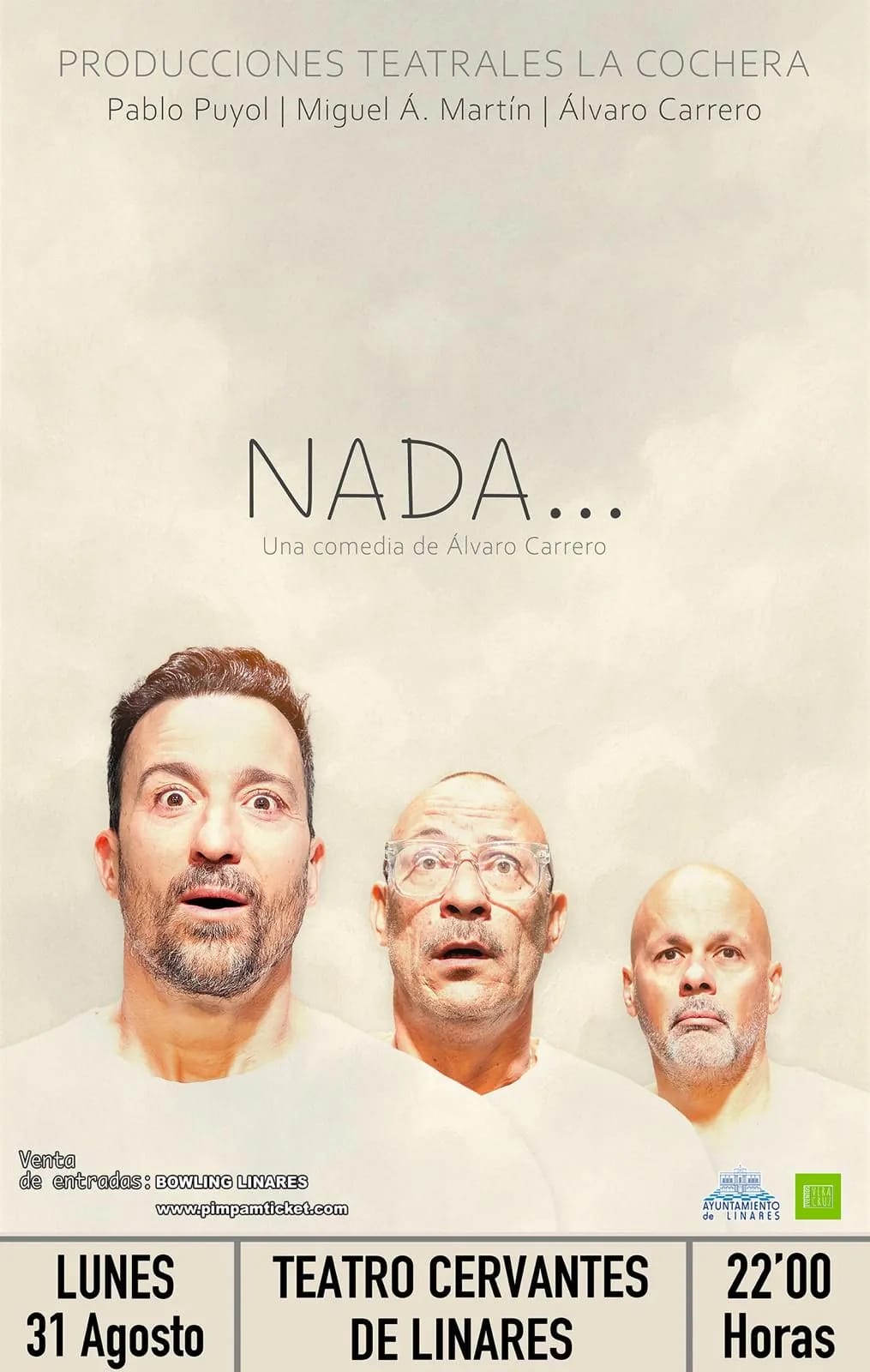 Nada... Una comedia de Álvaro Carrero