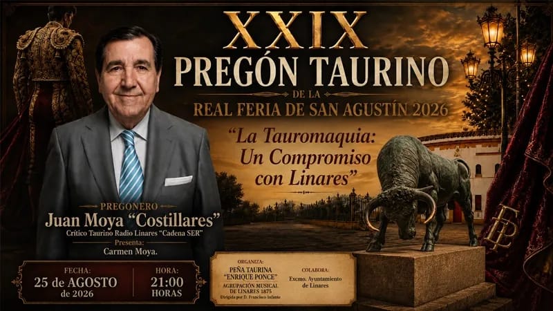 XXIX Pregón Taurino de la Real Feria de San Agustín 2026