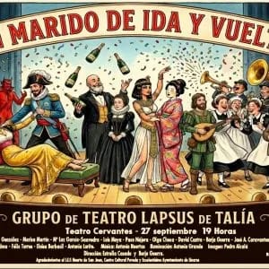 Un marido de ida y vuelta - XXVII Jornadas Linares Teatral 'Vicente del Moral'