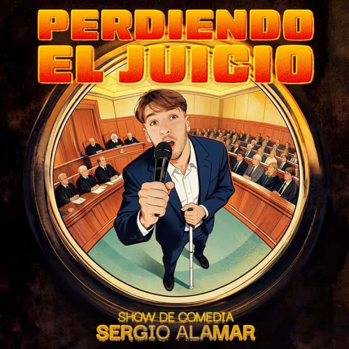 Perdiendo el juicio - Monólogo de Sergio Alamar