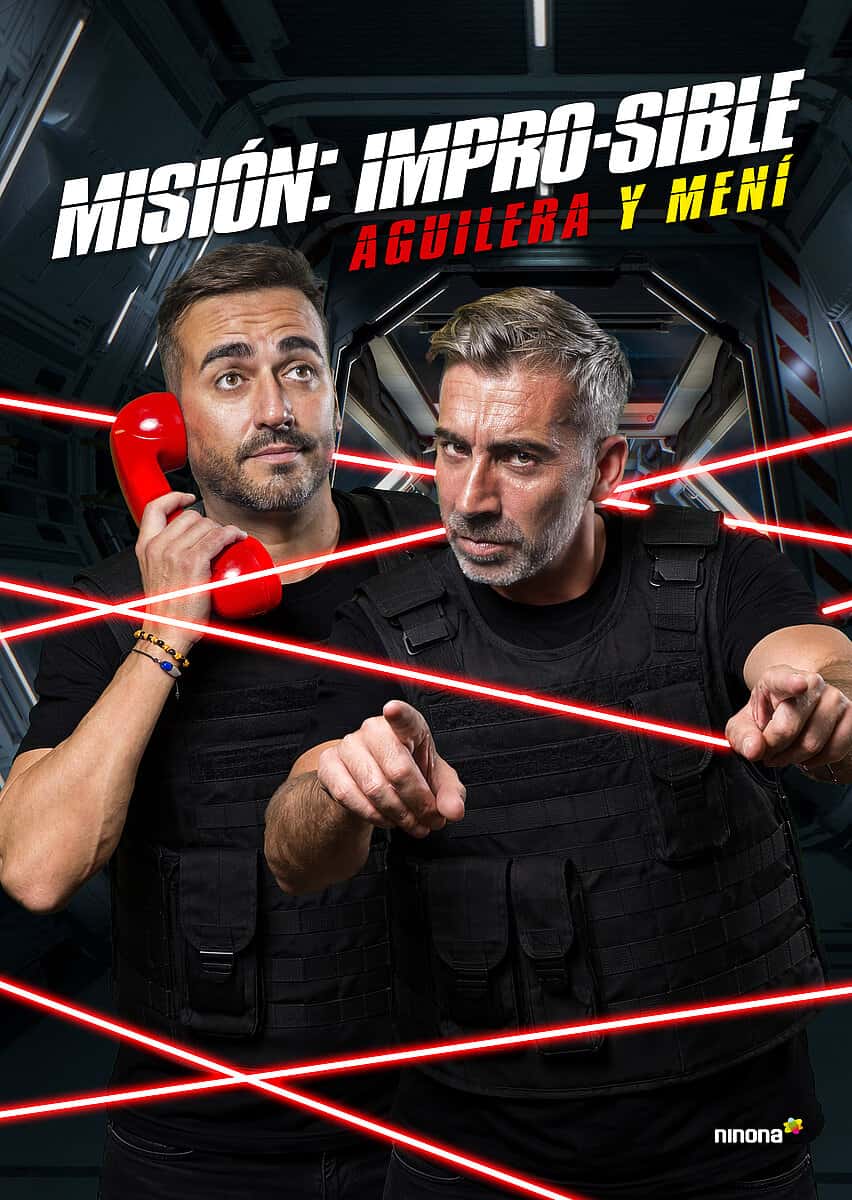 Aguilera y Mení - Misión: Impro-sible
