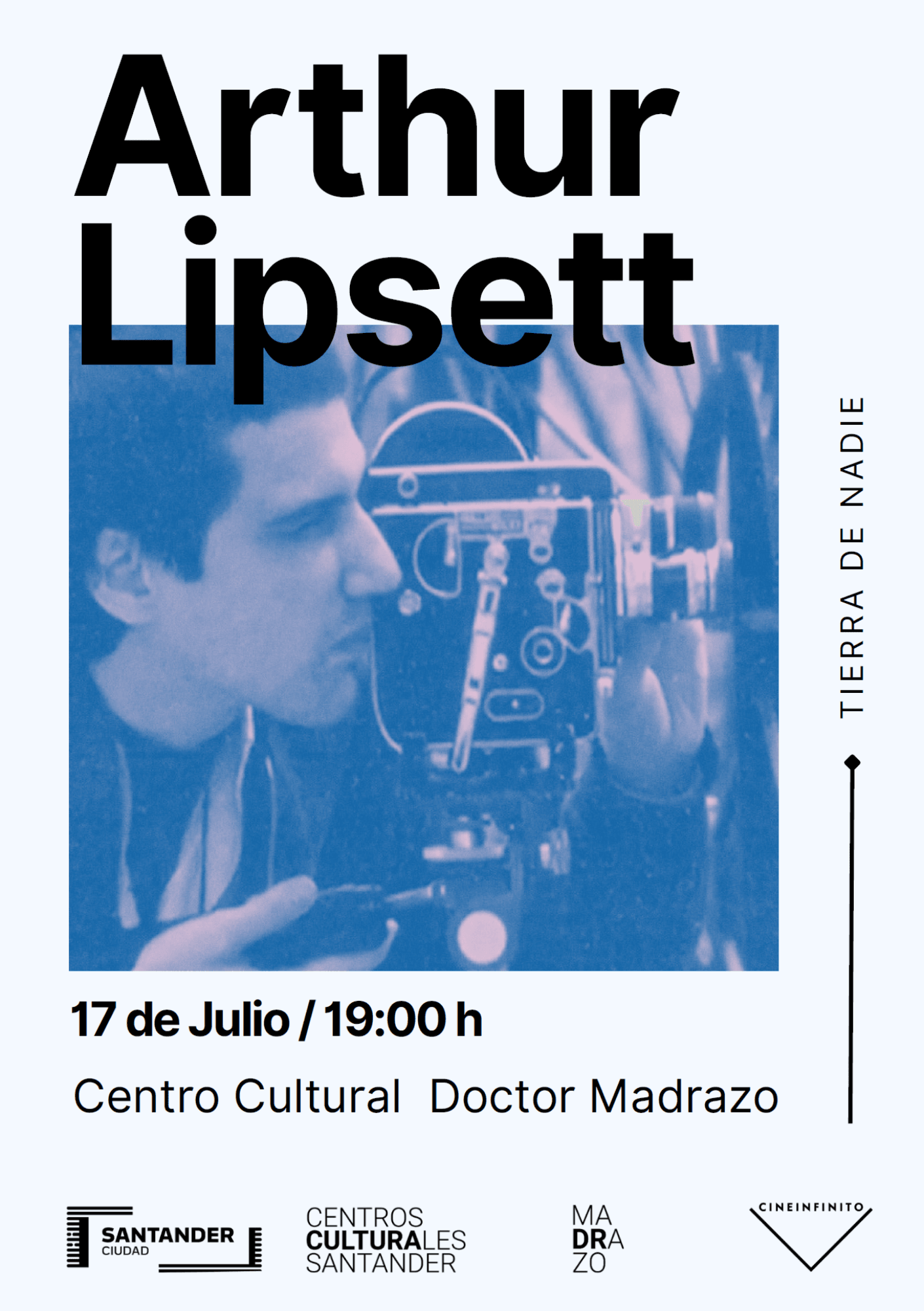 Cineinfinito: Tierra de nadie. Arthur Lipsett