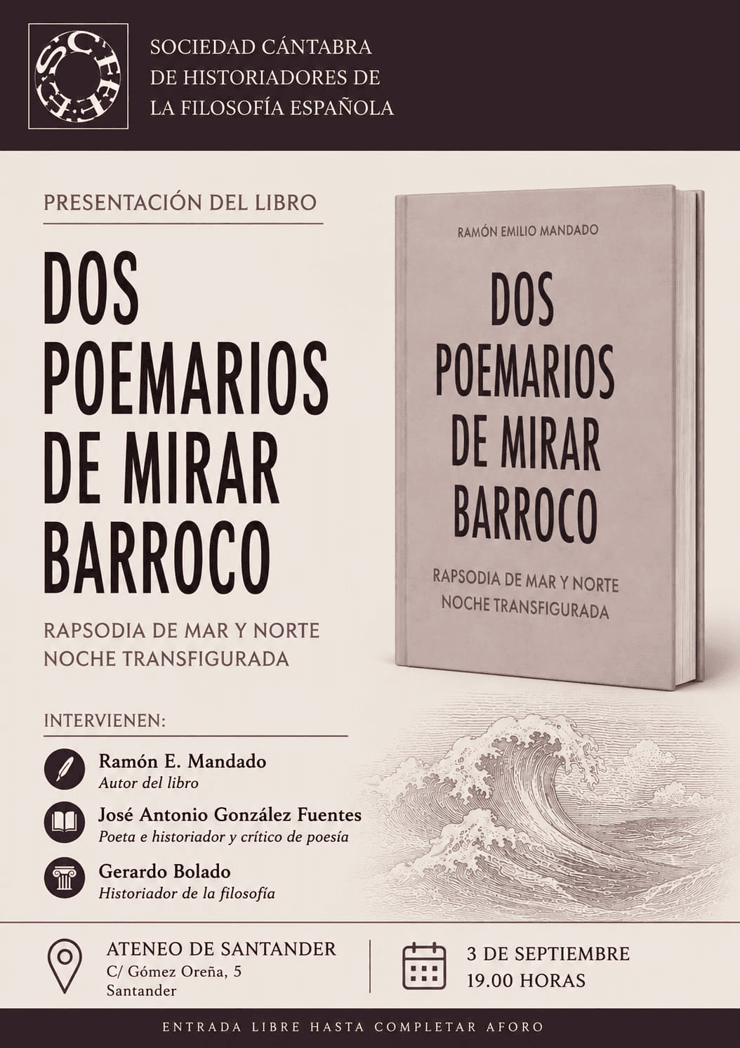 Presentación de 'Dos poemarios de mirar barroco', de Ramón E. Mandado