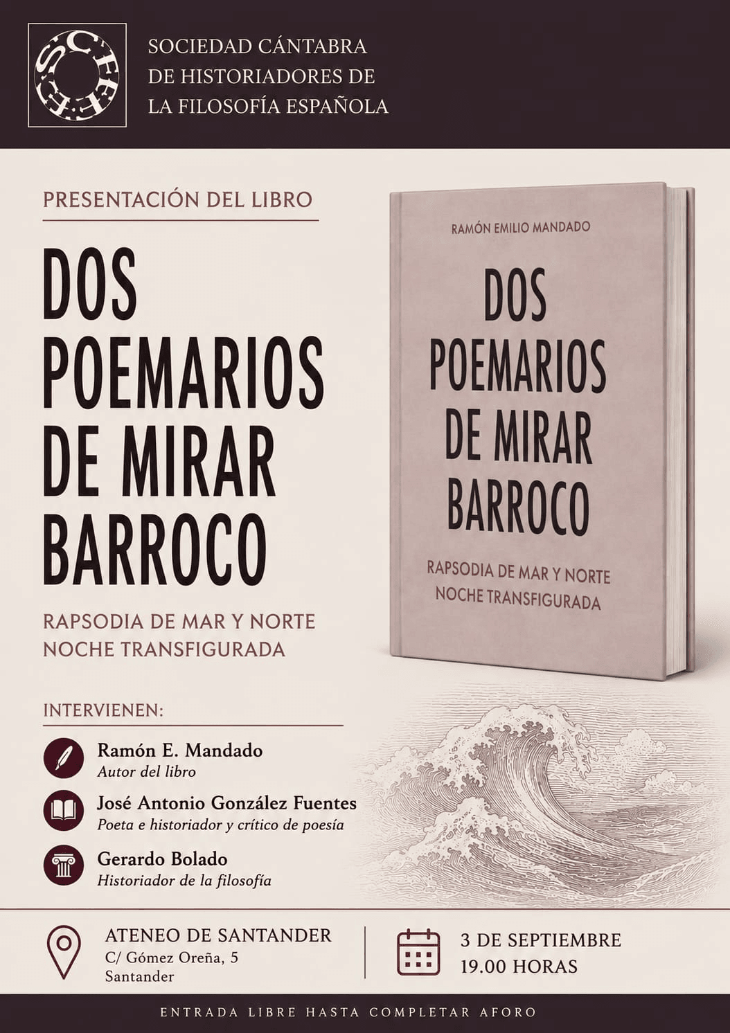 Presentación de 'Dos poemarios de mirar barroco', de Ramón E. Mandado