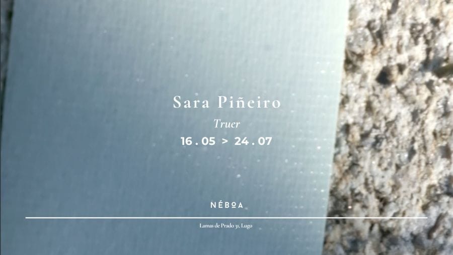 Exposición 'Truer' de Sara Piñeiro