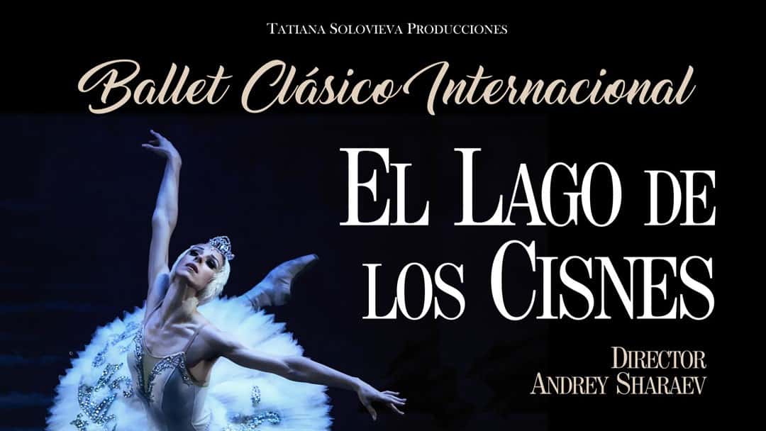 El Lago de los Cisnes - Ballet Clásico Internacional