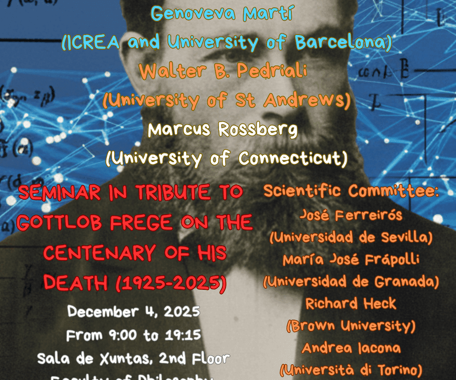 Seminario internacional 'The significance of Gottlob Frege and his contributions to logic, the foundations of mathematics and the philosophy of language'