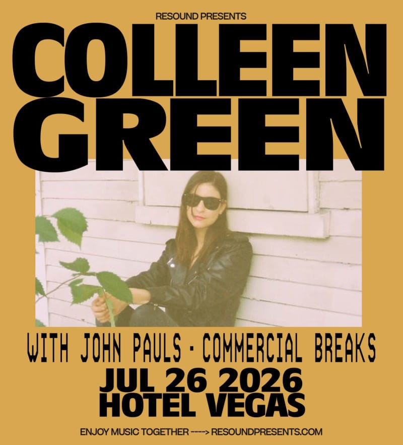 Colleen Green w/ John Pauls & Commercial Breaks