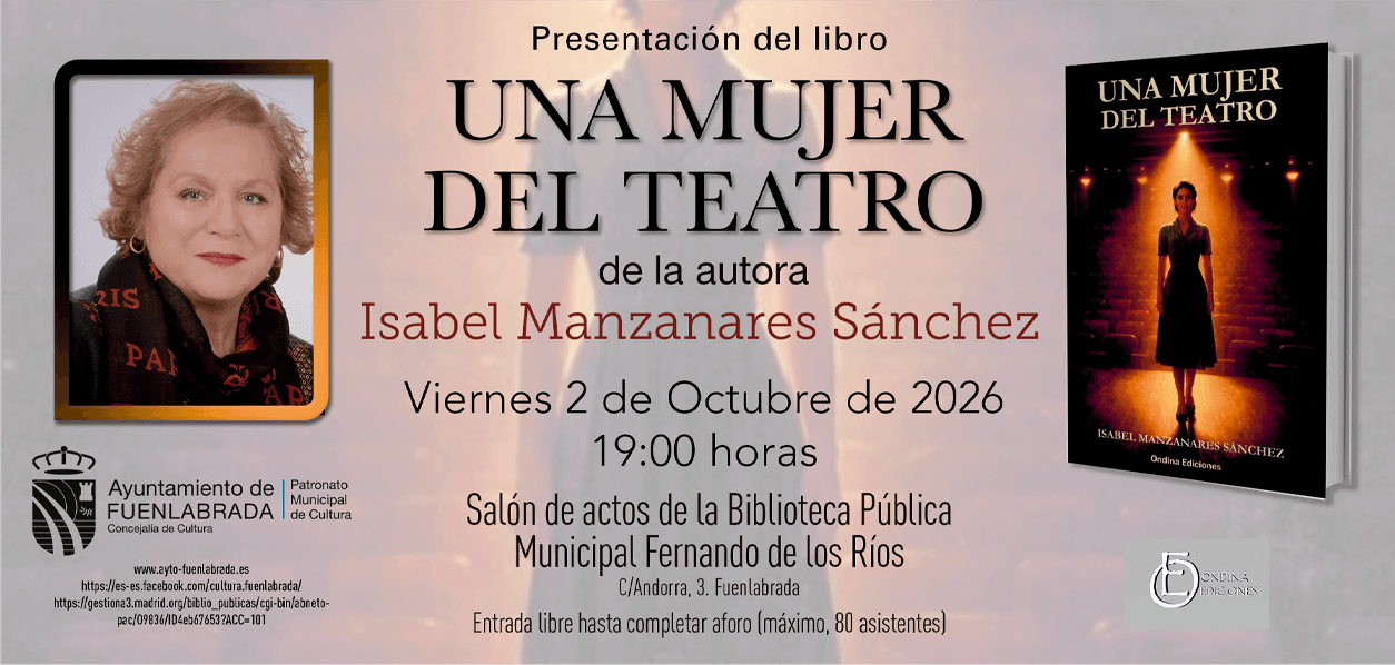 Presentación del libro 'Una mujer del teatro' de Isabel Manzanares Sánchez