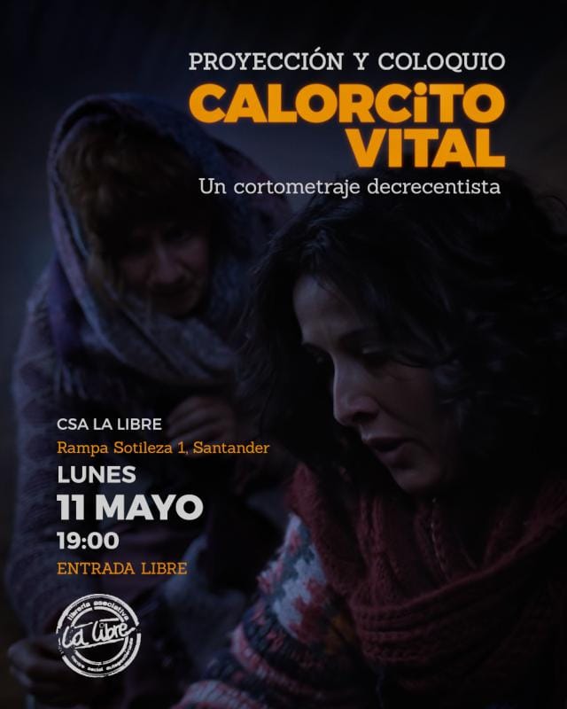 Proyecci贸n y coloquio del cortometraje 'Calorcito Vital'