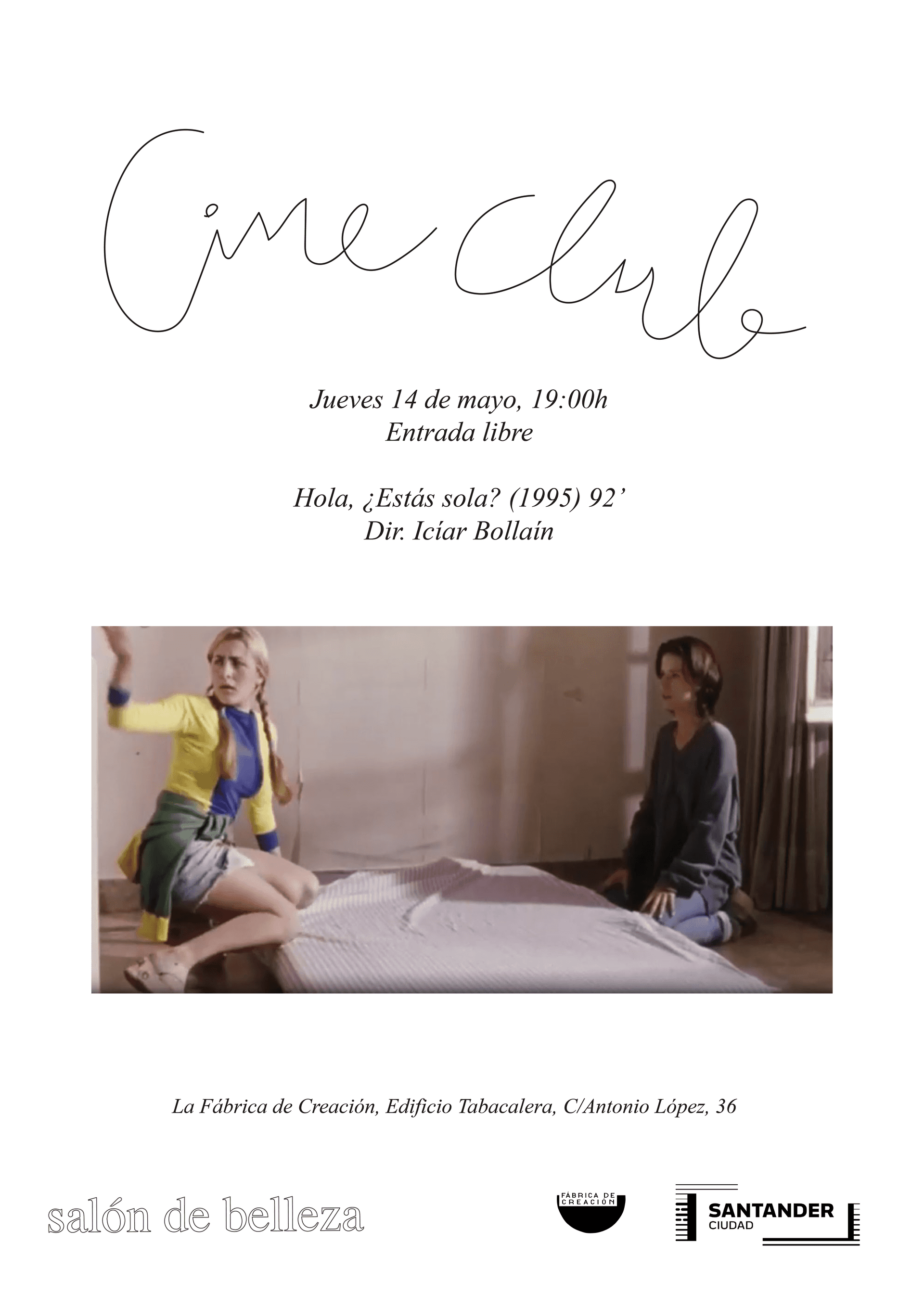 Proyección de 'Hola, ¿estás sola?' - 1º Aniversario Cine Club