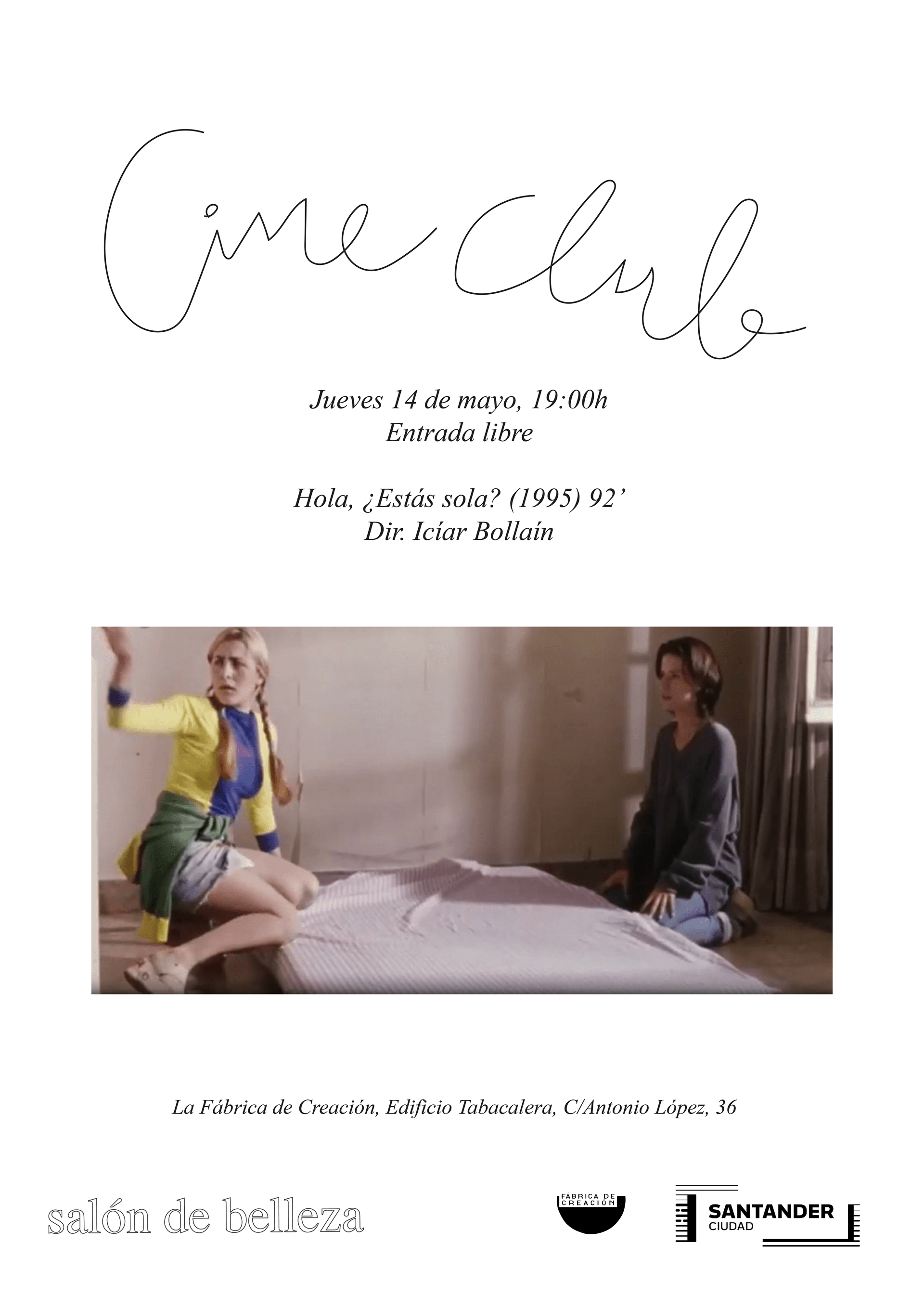 Proyección de 'Hola, ¿estás sola?' - 1º Aniversario Cine Club