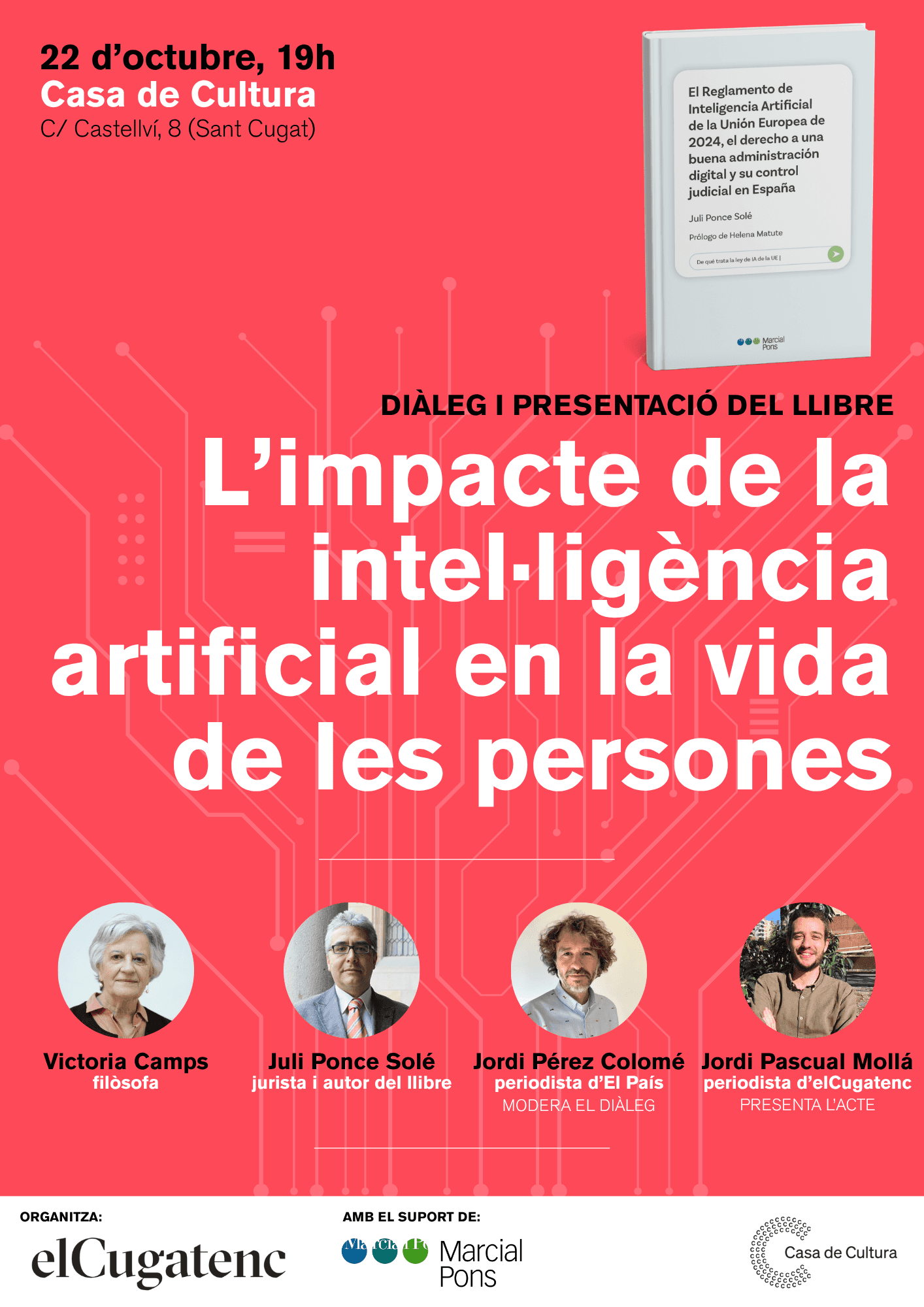 Diàleg i presentació del llibre de Juli Ponce: L'impacte de la intel·ligència artificial en la vida de les persones