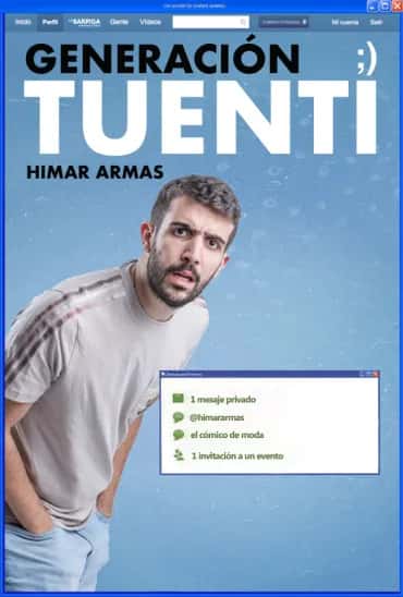 Generación Tuenti: un show de Himar Armas