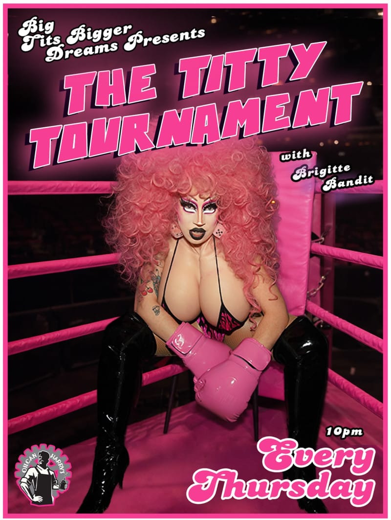 The Titty Tournament w/ Brigitte Bandit
