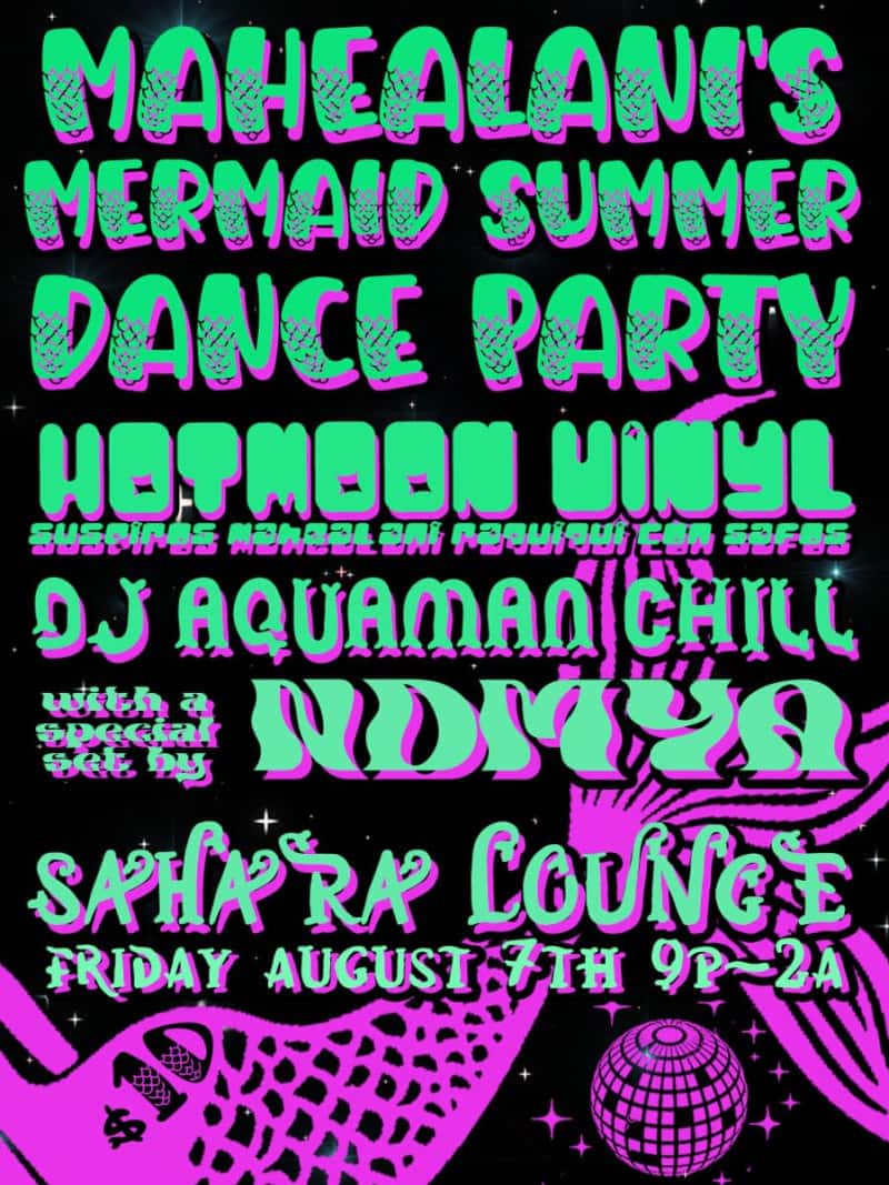 DJ Mahealani's Mermaid Summer Dance Party