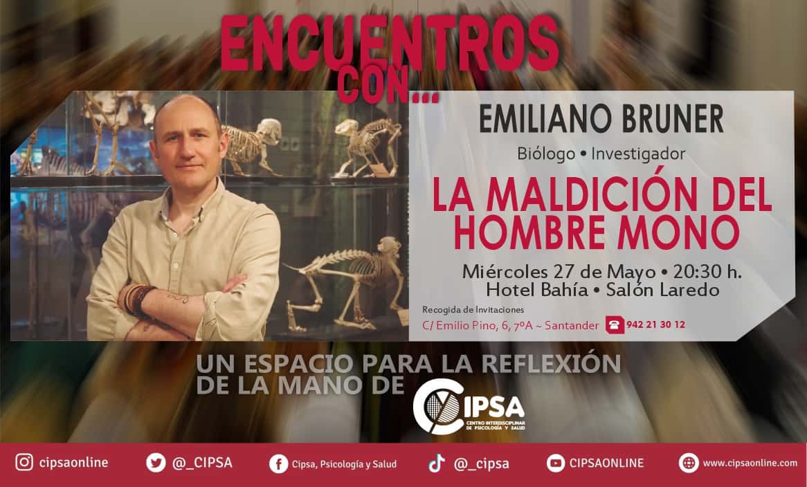 Encuentro con... Emiliano Bruner: La maldición del hombre mono