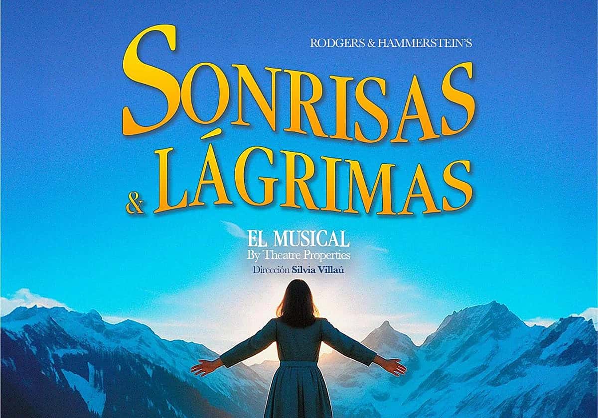 Sonrisas y Lágrimas, el musical
