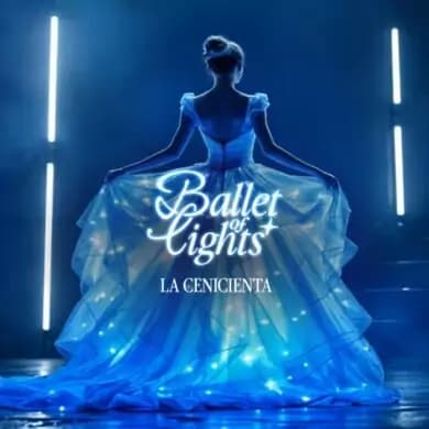 BALLET OF LIGHTS: Cenicienta en un espectáculo deslumbrante