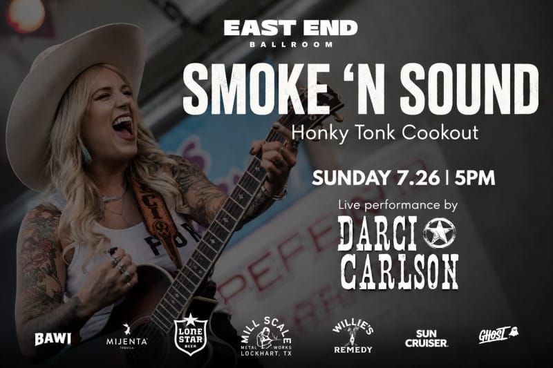 SMOKE 'N SOUND Honky Tonk Cookout w/ Darci Carlson