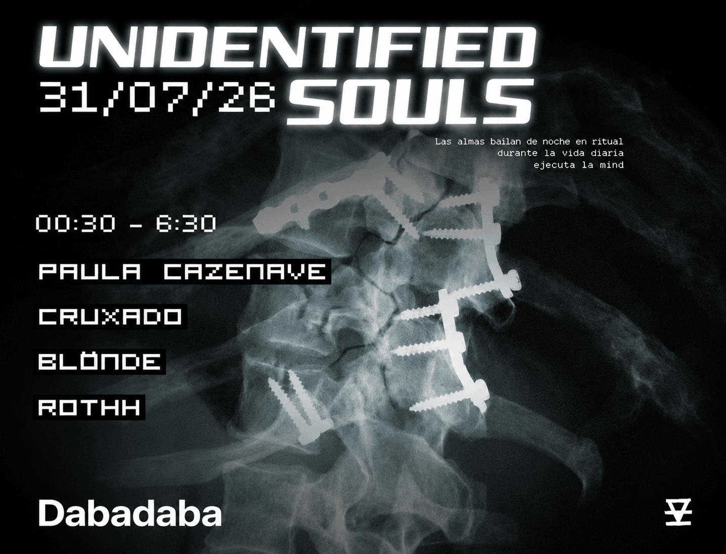 Unidentified Souls: Paula Cazenave + Cruxado + Rothh + N.E.A
