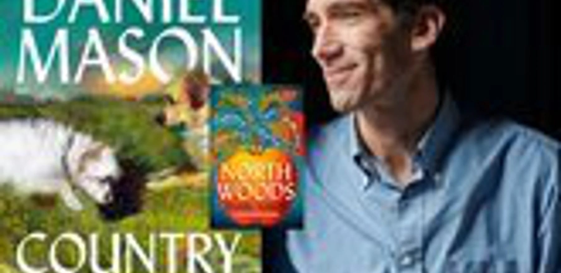 Daniel Mason for Country People
