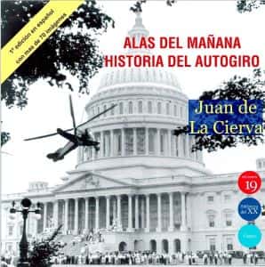 Presentación del libro 'Alas del mañana. Historia del autogiro'