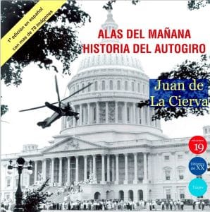 Presentación del libro 'Alas del mañana. Historia del autogiro'