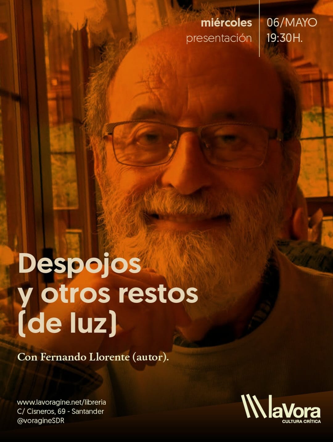 Presentaci贸n del libro 'Despojos y otros restos (de luz)' de Fernando Llorente