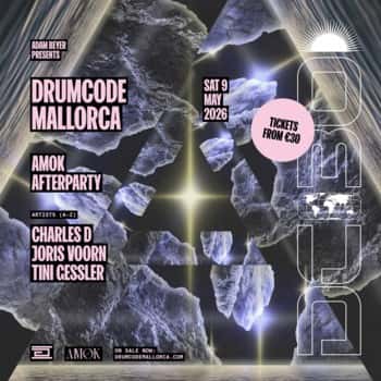 Drumcode Mallorca Saturday After Party - Charles D, Joris Voorn, Tini Gessler