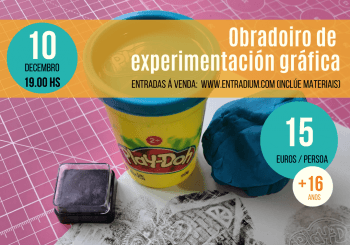 Obradoiro de experimentación gráfica (público adulto)