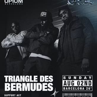 Triangle des Bermudes en Opium Barcelona