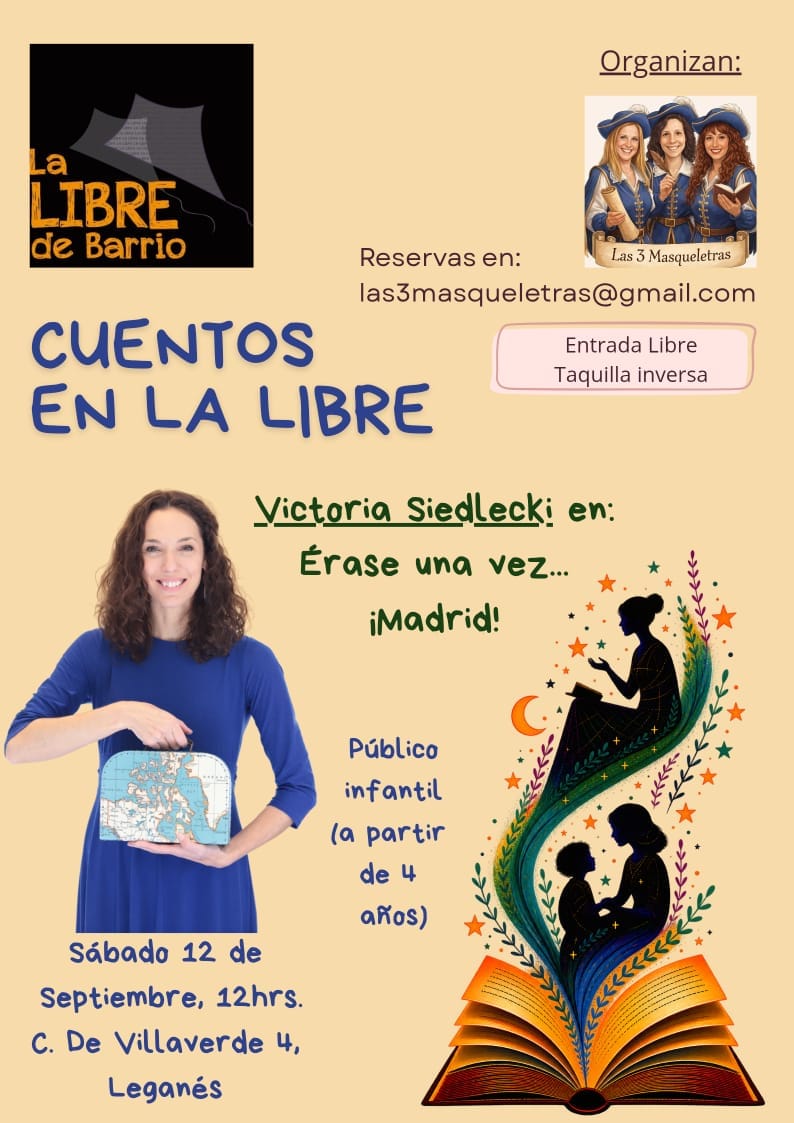Cuentos en La Libre: Victoria Siedlecki, 'Érase una vez... ¡Madrid!'