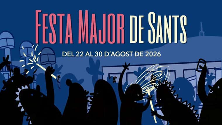 Fiesta Mayor de Sants 2026: fechas y programa