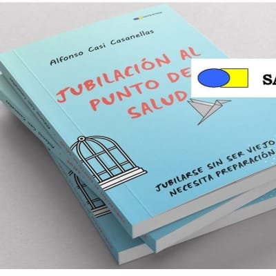 Presentaci贸n del libro 'Jubilaci贸n al punto de salud. Jubilarse sin ser viejo necesita preparaci贸n'