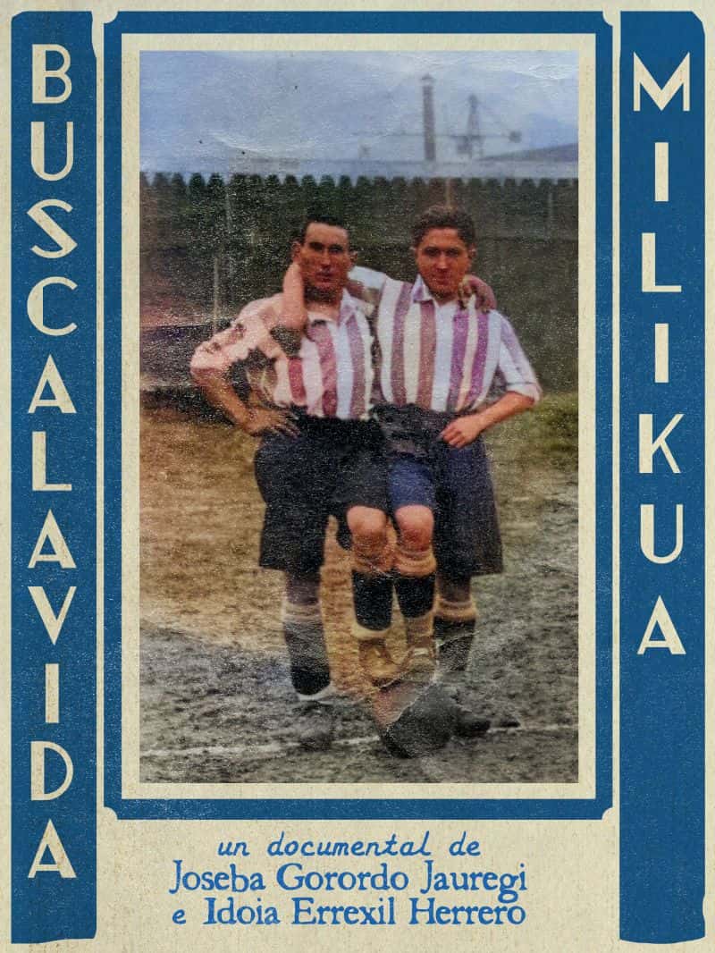 Dokumentala. Buscalavida y Milikua
