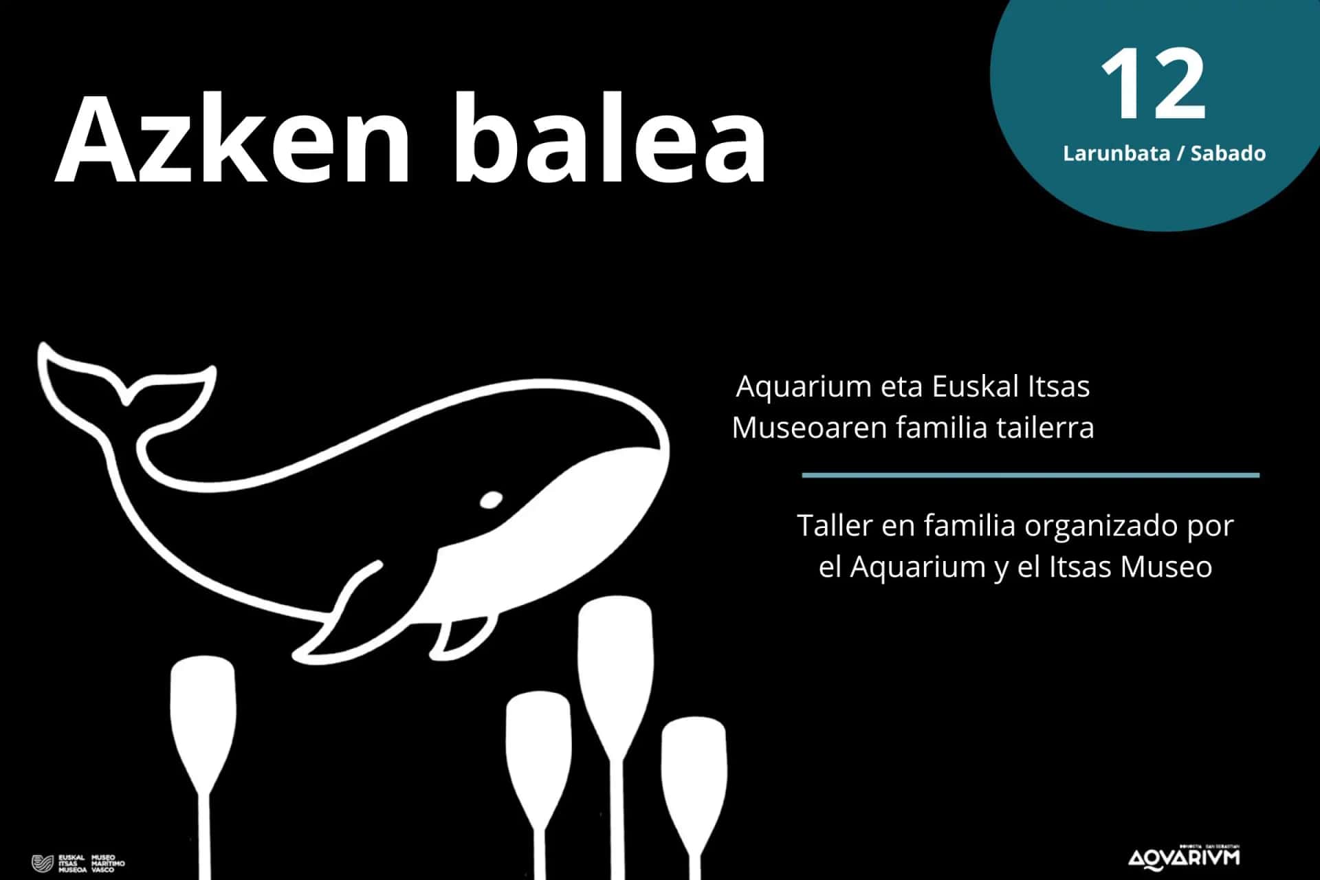 Taller familiar: Azken balea