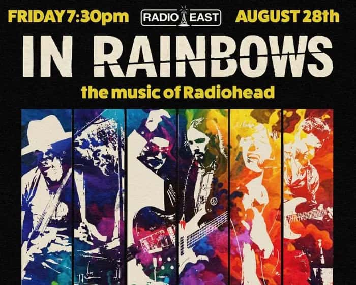 In Rainbows (Radiohead Tribute) + Super Creeps (David Bowie Tribute)
