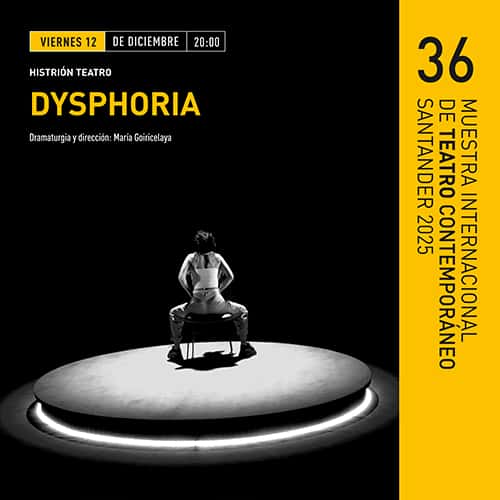 Dysphoria, de Histrión Teatro