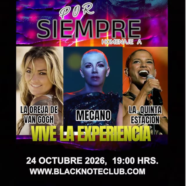 Tributo a Mecano, La Quinta Estación y La Oreja de Van Gogh con Por Siempre!